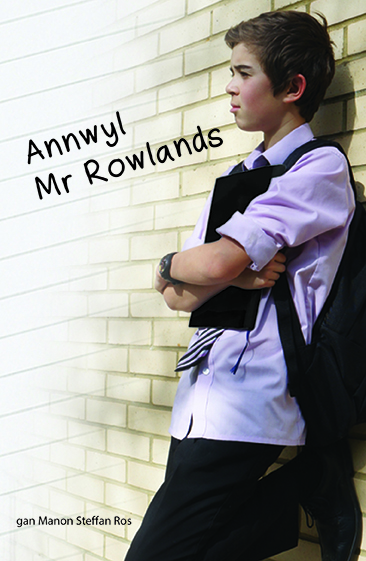 Annwyl Mr. Rowlands
